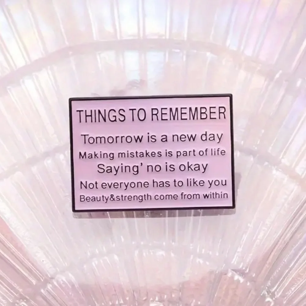3/$25 Inspirational Quote “Things to Remember Tomorrow is a New Day…” Pin Flair